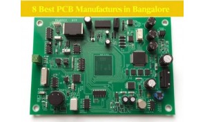 8 Best PCB Assembly Manufacturers in Bangalore 2026 8 Best PCB Assembly Manufacturers in Bangalore 2026