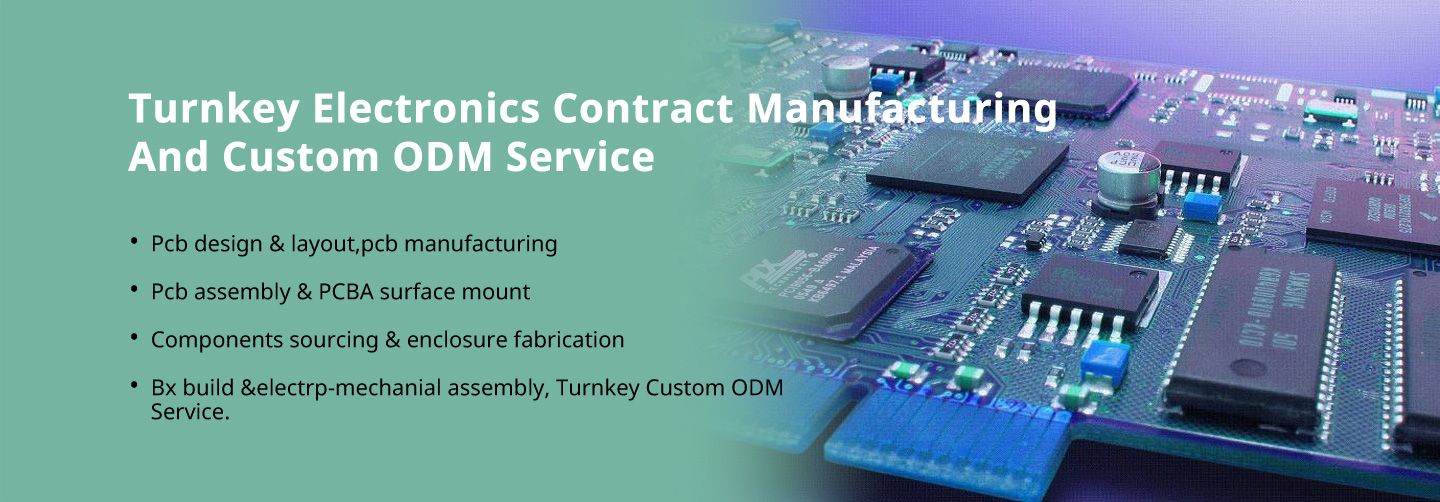 Turnkey Electronics Contract Manufacturing And Custom ODM Servic